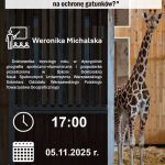 „Wielka wędrówka: Jak transport dzikich zwierząt między ogrodami zoologicznymi wpływa na ochronę gatunków?”